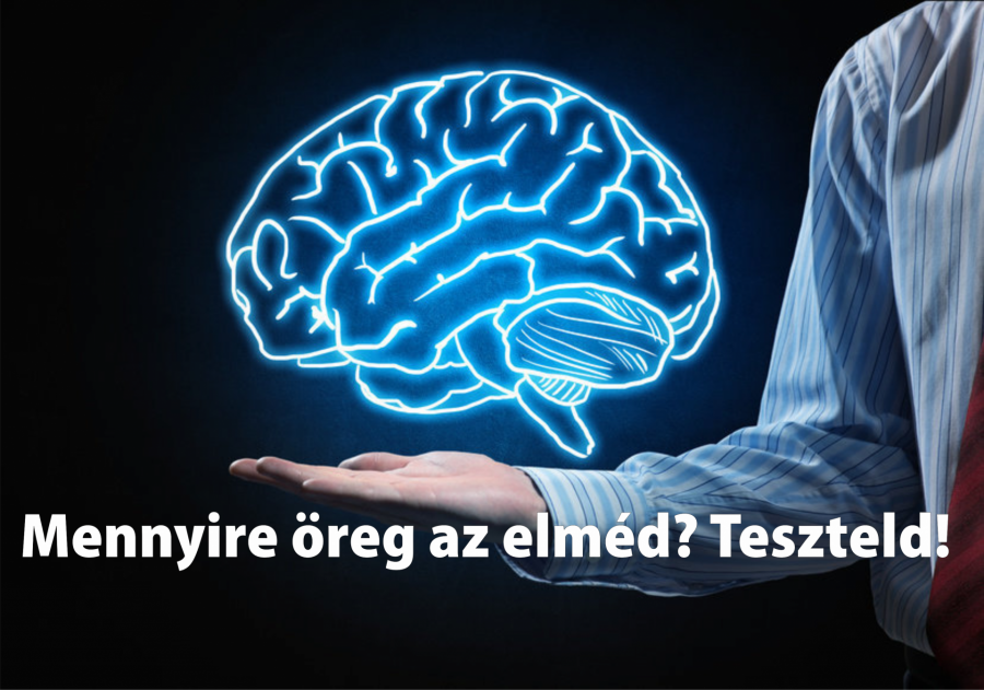 Mennyire öreg az elméd? 